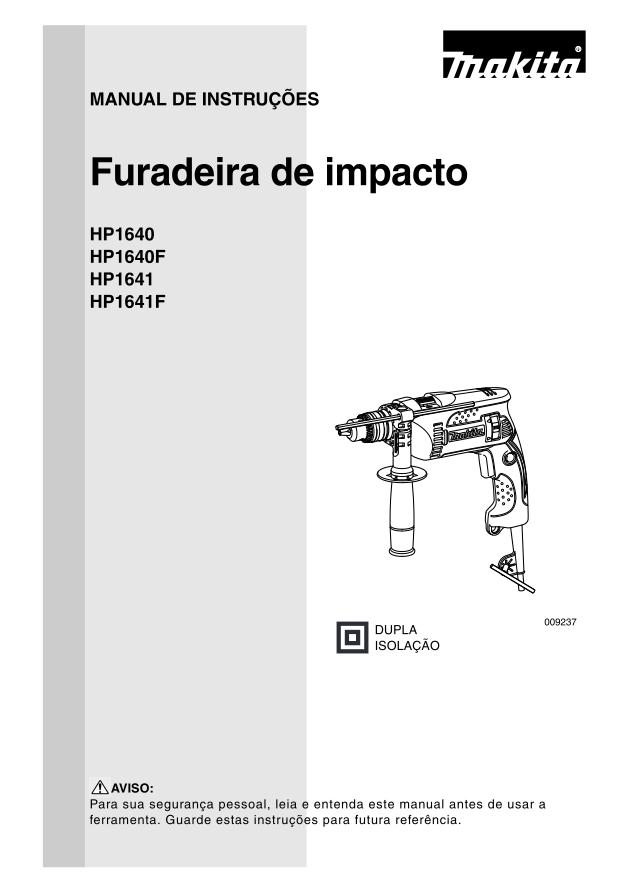 Furadeira Makita HP1640